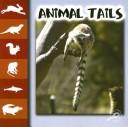 Animal Tails (Let's Look at Animals)