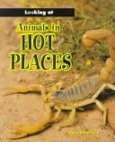 Animals in Hot Places (Looking at)