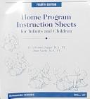 Home program instruction sheets for infants and children