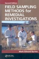 Field Sampling Methods for Remedial Investigations