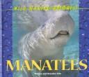 Wild Marine Animals - Manatees (Wild Marine Mammals)