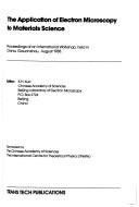 Electron Microscopy Applications to Materials Science (Solid State Phenomena)