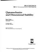 Optomechanics and dimensional stability
