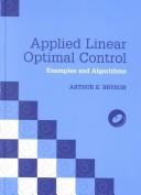 Applied Linear Optimal Control:Examples and Algorithms