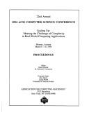 22nd annual ACM Computer Science Conference, Phoenix, Arizona, March 8-10, 1994 : proceedings : scaling up : meeting the challenge of complexity in real-world computing applications