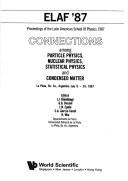 Connections among particle physics, nuclear physics, statistical physics, and condensed matter