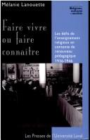 Faire vivre ou faire connaître