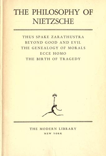 The philosophy of Nietzsche