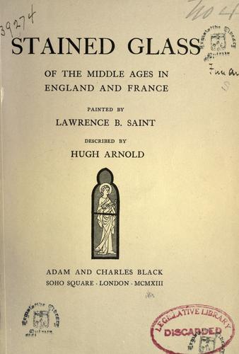 Stained glass of the middle ages in England & France