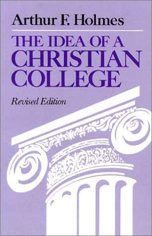 The idea of a Christian college