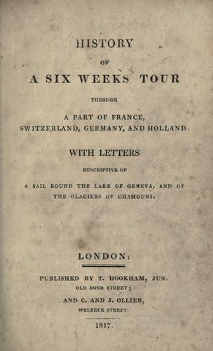 History of a six weeks' tour 1817