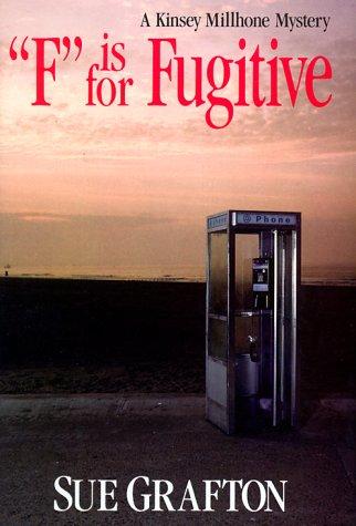 "F" is for fugitive