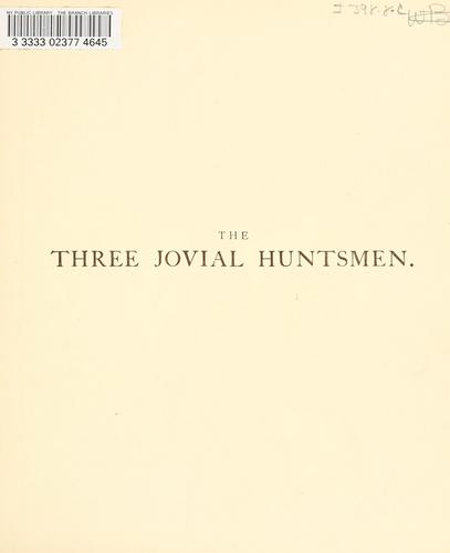 The three jovial huntsmen
