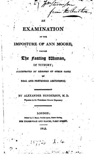 An Examination Of The Imposture of Ann Moore Called The Fasting Woman of Tutbury