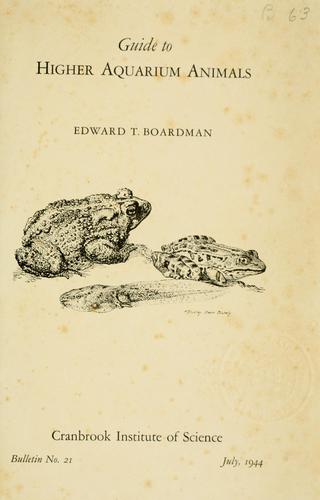 Guide to higher aquarium animals