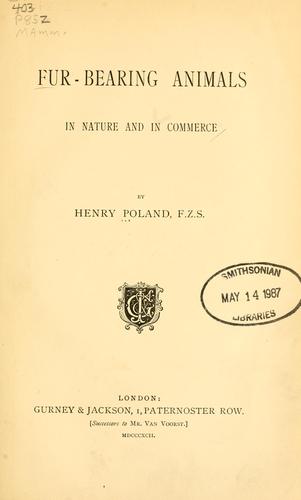 Fur-bearing animals in nature and in commerce