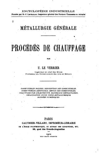 Métallurgie générale: procédés de chauffage : combustibles solides ..
