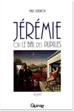 Jérémie, ou, Le bal des pupilles