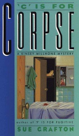 C is for Corpse (Kinsey Millhone, #3)