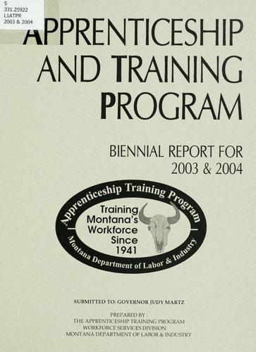 Apprenticeship and training program biennial report for ..