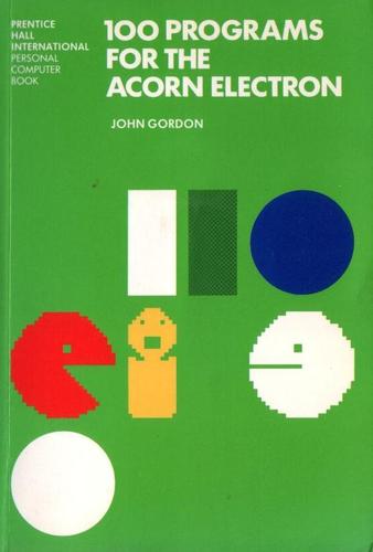 100 Programs for the Acorn Electron