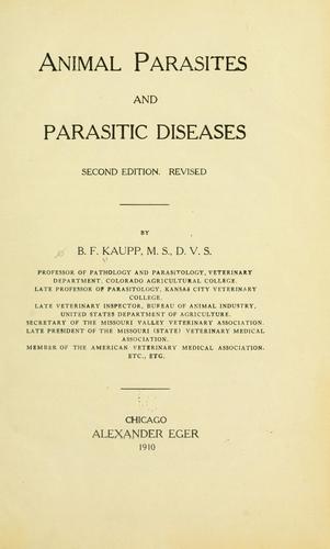Animal parasites and parasitic diseases