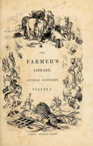 The farmer's library, animal economy