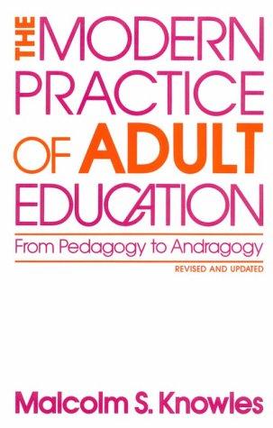 The modern practice of adult education