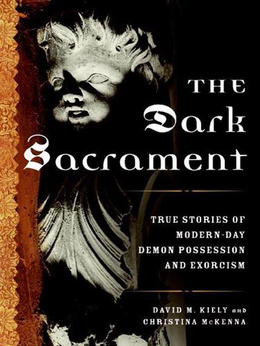 The dark sacrament