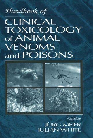Handbook of clinical toxicology of animal venoms and poisons