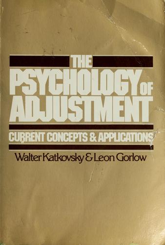 The psychology of adjustment