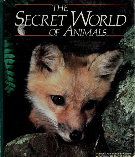 The Secret world of animals