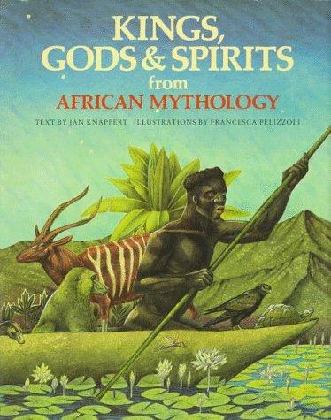 Kings, gods & spirits from African mythology