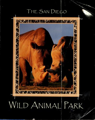 The San Diego wild animal park