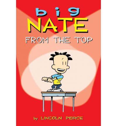 Big Nate - From the Top