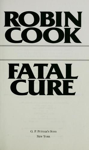 Fatal Cure