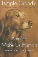Animals make us human