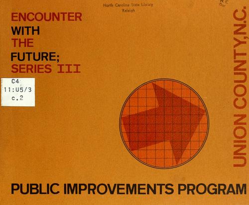 Public improvements programs, Union County, N.C.