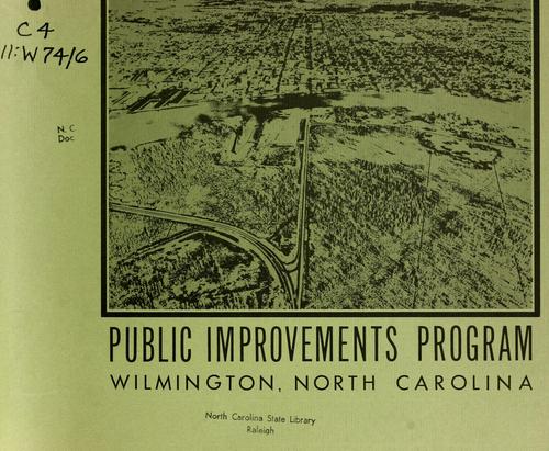 Public improvements program, Wilmington, North Carolina