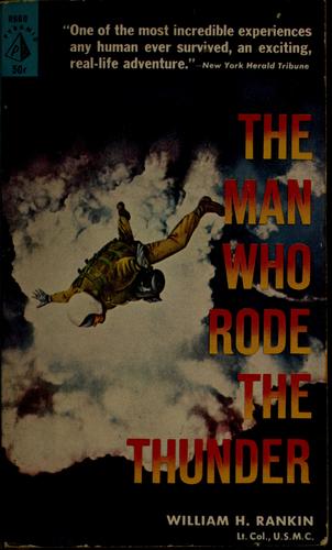 The man who rode the thunder