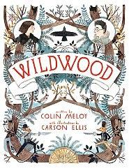 Wildwood (Wildwood Chronicles #1)