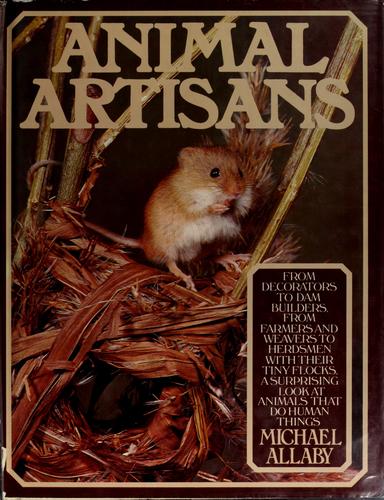 Animal artisans