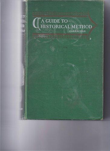 A guide to historical method