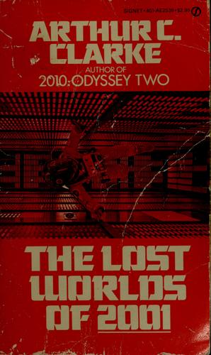 The Lost Worlds of 2001