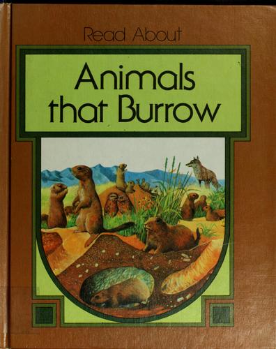 Animals that burrow