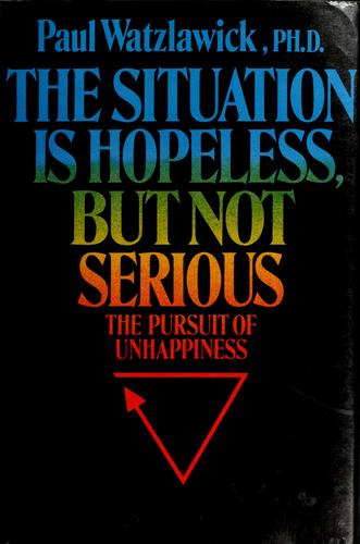 The situation is hopeless, but not serious