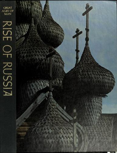 Rise of Russia (Great Ages of Man)