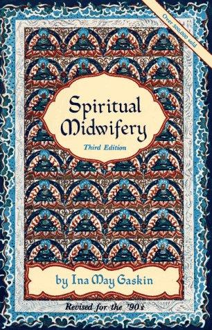 Spiritual midwifery