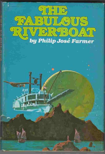 The fabulous riverboat