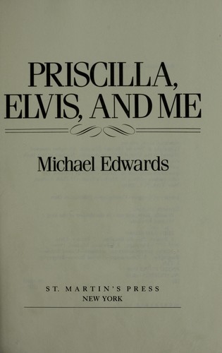 Priscilla, Elvis, and me